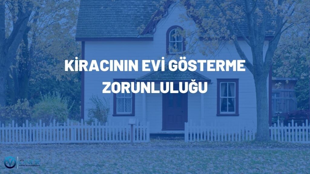Kiracı Ev Göstermiyorsa Satış Olur mu?