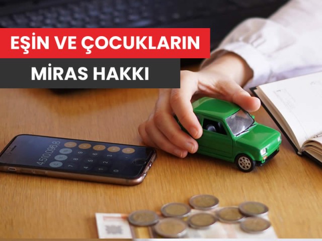 Miras Paylaşımında Eşin ve Üvey Çocukların Durumu: Kim, Ne Kadar Hak Sahibi?